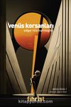 Venüs Korsanları / Venüs Dizisi 1