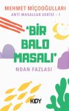 Bir Balo Masalı'ndan Fazlası