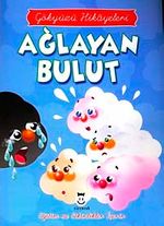 Ağlayan Bulut / Gökyüzü Hikayeleri