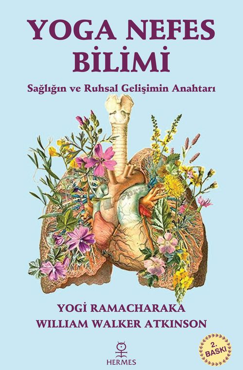 Yoga Nefes Bilimi & Sağlığın ve Ruhsal Gelişimin Anahtarı