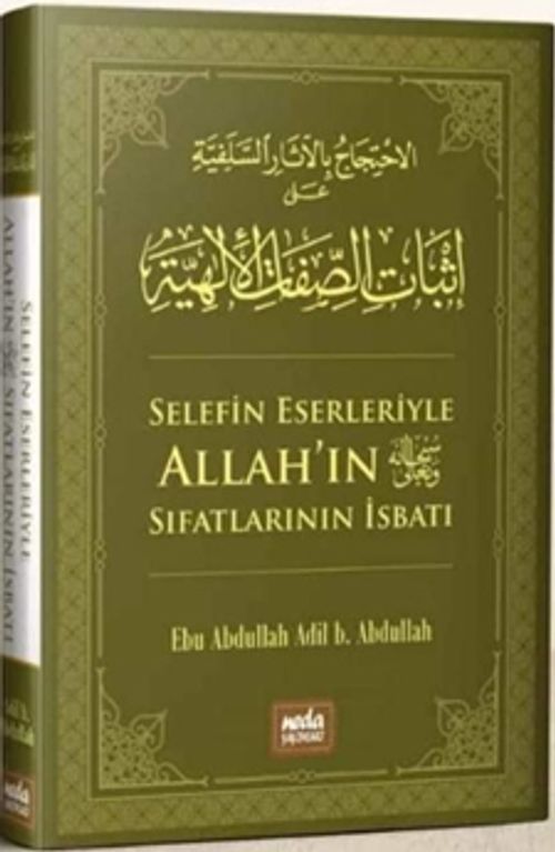 Selefin Eserleriyle Allah (Cc)'ın Sıfatlarının İsbatı 