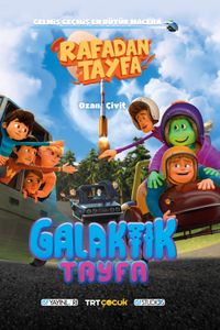 Rafadan Tayfa / Galaktik Tayfa