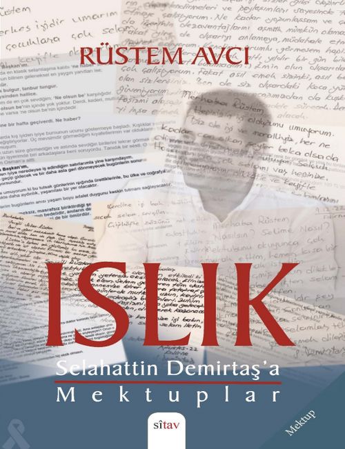 Islık (Selahattin Demirtaş'a Mektuplar)