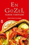 En G&uuml;zel Yemek Tarifleri