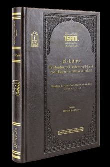 El-Lima fi'l-hudûs ve'l-Kıdem ve'l-kaza Ve'l-kader ve Tahkiki't -teklif  “Prestij ”
