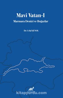 Mavi Vatan 1 & Marmara Denizi ve Boğazlar