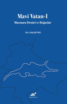 Mavi Vatan 1 & Marmara Denizi ve Boğazlar