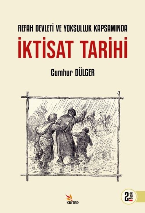 İktisat Tarihi & Refah Devleti ve Yoksulluk Kapsamında 