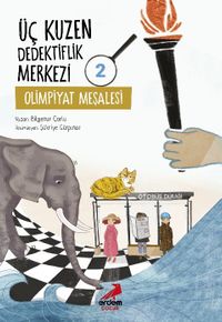 Üç Kuzen Dedektiflik Merkezi 2 / Olimpiyat Meşalesi