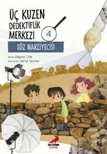 Üç Kuzen Dedektiflik Merkezi 4 / Söz Nakliyecisi