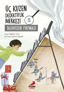 Üç Kuzen Dedektiflik Merkezi 5 / Talihsiz Fırtına