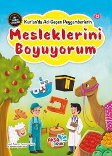 Kur'an'da Adı Geçen Peygamberlerin Mesleklerini Boyuyorum