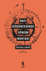 Batı Düşüncesinde Dönüm Noktası