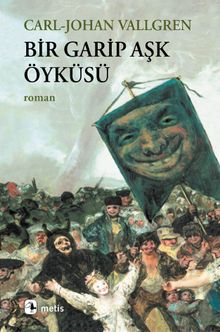 Bir Garip Aşk Öyküsü