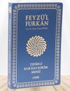 Feyz&uuml;'l Furkan Tefsirli Kur'an-ı Kerim Meali (B&uuml;y&uuml;k Boy - İnce Cilt) (Lacivert)