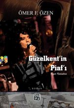 Güzelkent’in Piaf’ı