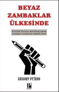 Beyaz Zambaklar Ülkesinde