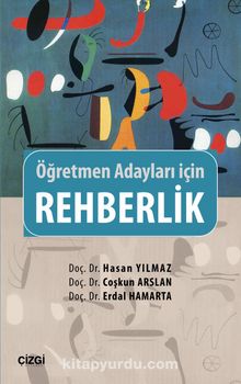 Öğretmen Adayları İçin Rehberlik - Hasan Yılmaz
