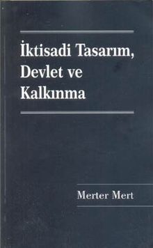 İktisadi Tasarım Devlet ve Kalkınma