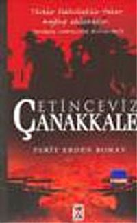 Çetin Ceviz Çanakkale