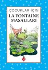 &Ccedil;ocuklar İ&ccedil;in La Fontaine Masalları