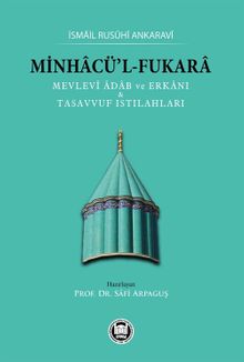 Minhacü'l-Fukara & Mevlevî Âdab ve Erkanı & Tasavvuf Istılahları