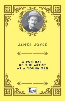 A Portrait of the Artist As A Young Man