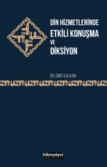 Din Hizmetlerinde Etkili Konuşma ve Diksiyon