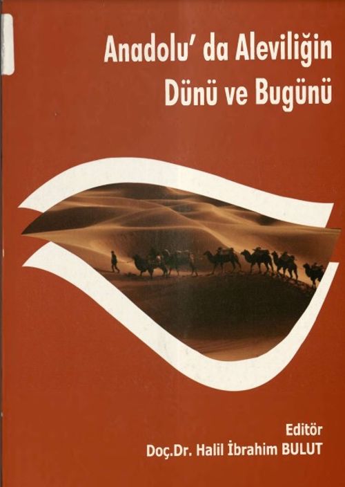 Anadaolu'da  Aleviliğin Dünü ve Bugünü