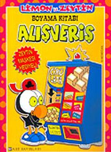 Sizinkiler-Limon ile Zeytin Alışveriş / Boyama Kitabı 