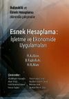 Esnek Hesaplama: İşletme ve Ekonomide Uygulamaları