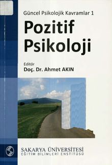Pozitif Psikoloji / Güncel Psikolojik Kavramlar 1