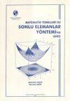 Matematik Temelleri ile Sonlu Elemanalar Y&ouml;netimi'ne Giriş