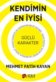 Kendimin En İyisi & Güçlü Karakter