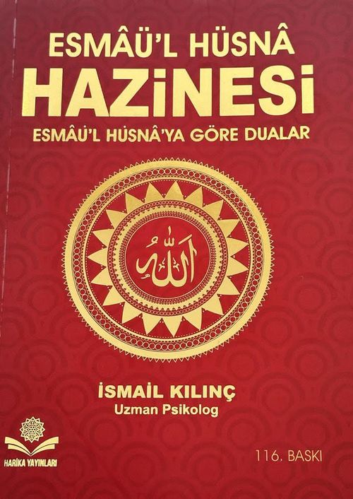 Esmaü'l Hüsna Hazinesi & Esmaü'l Hüsna'ya Göre Dualar