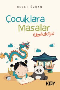 Çocuklara Masallar (Uzakdoğu) 