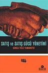 Satış ve Satış Gücü Yönetimi