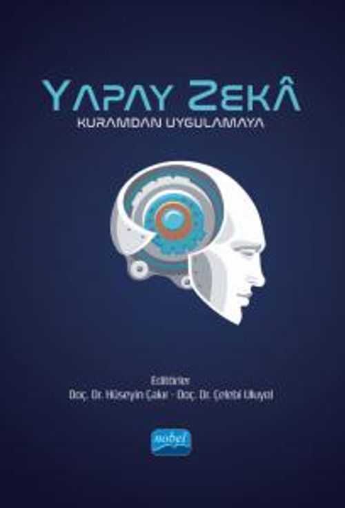Yapay Zeka & Kuramdan Uygulamaya