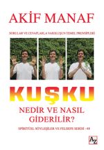 Kuşku Nedir ve Nasıl Giderilir?