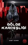 G&ouml;lge Kardeşliği