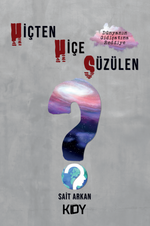 Hiçten Hiçe Süzülen