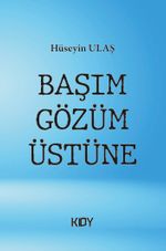 Başım Gözüm Üstüne