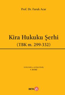 Kira Hukuku Şerhi (TBK m.299-332)