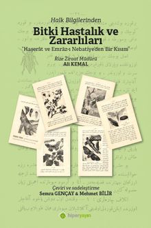 Halk Bilginlerinden Bitki Hastalık ve Zararlıları “Haşerat ve Emraz-ı Nebatiye'den Bir Kısım”