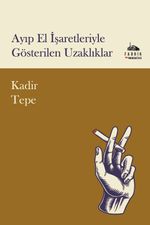 Ayıp El İşaretleriyle Gösterilen Uzaklıklar