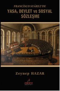 Francisco Suarez'de Yasa, Devlet ve Sosyal Sözleşme