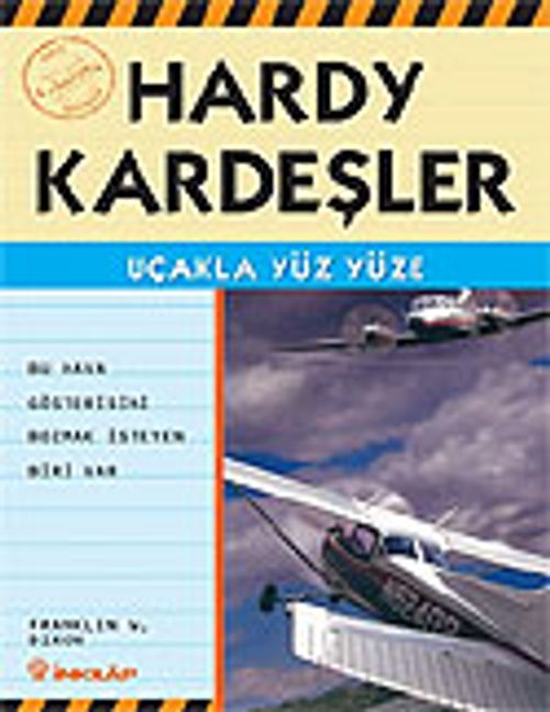 Uçakla Yüz Yüze / Hardy Kardeşler