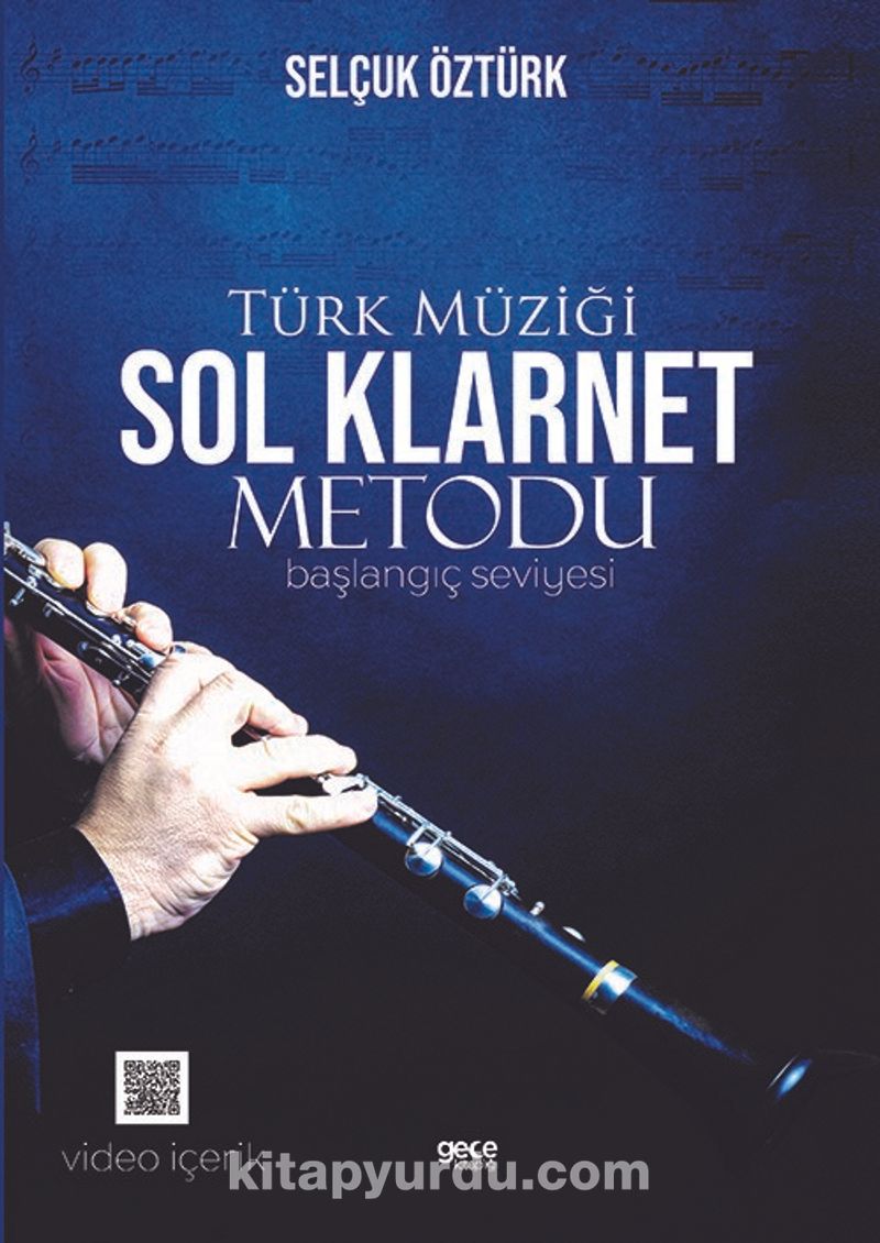 Türk Müziği Sol Klarnet Metodu (Başlangıç Seviyesi)