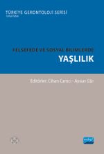 Felsefede ve Sosyal Bilimlerde Yaşlılık