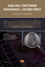 Kamu Mali Yönetiminin Paradigması Ve Gelişim Süreci